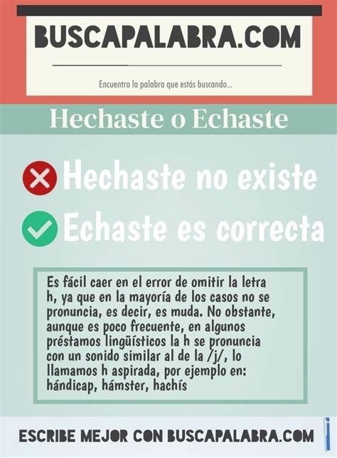 echaste o hechaste